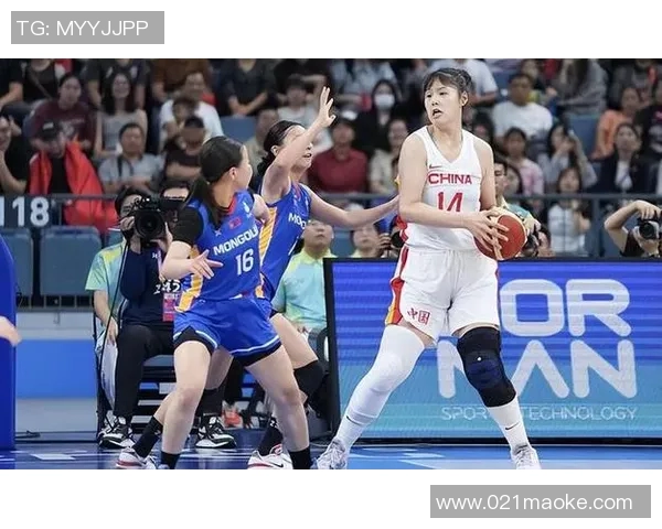 蒙古女篮与泰国女篮亚运会对决精彩回顾与赛程分析 蒙古女篮与泰国女篮亚运会对决精彩回顾与赛程分析
